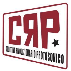 CRP - COLLETTIVO RIVOLUZIONARIO PROTOSONICO